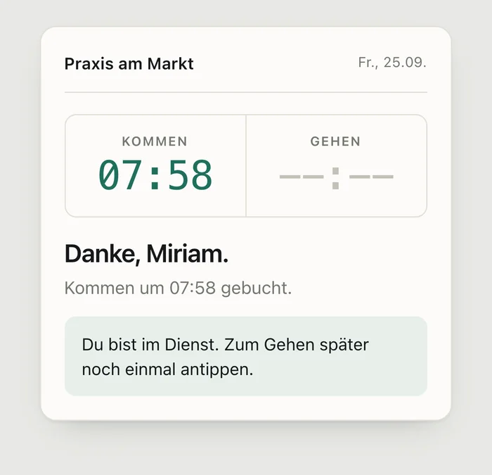 Handy-Ansicht nach dem Stempeln: Kommen 07:58 gebucht, du bist im Dienst